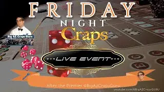 Friday NIGHT LIVE Fantasy Tournament CRAPS/Crapsee: 1/23/26