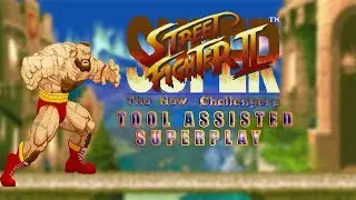 Super Street Fighter II - Zangief【TAS】