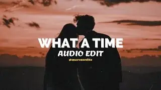 what a time - julia michaels ft. niall horan [edit audio]