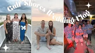 Gulf Shores, Gators, and I Do's: Destination Wedding Vlog!