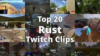 Top 20 EPIC Rust Clips Fails & Clutch This Week