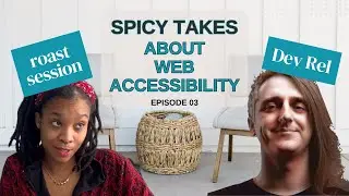 Web Accessibility and Developer Relations