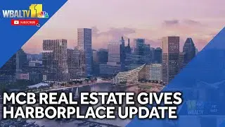 MCB Real Estate provides Harborplace redevelopment update