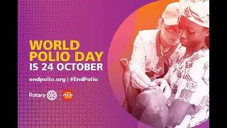 Rotary International: World Polio Day 2022 - Technical Update Preview