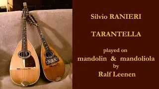 Silvio RANIERI - TARANTELLA - mandolin & mandoliola duet