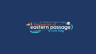 Parish of Eastern Passage & Cow Bay  - St. Peter's Anglican - Sunday, January 11, 2025 - 10:30am
