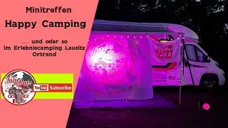 Happy Camping-Minitreffen Erlebniscamping Lausitz 2022