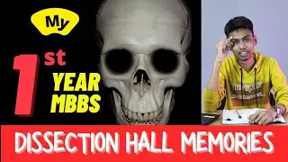My dissection hall memories in Anatomy 😱🤩 | MBBS | Madras Medical College| Tamil💝