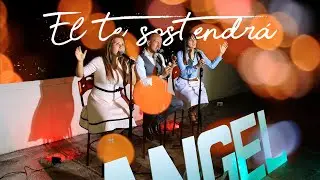 Grupo Angel - EL TE SOSTENDRÁ  / VIDEO CLIP OFICIAL