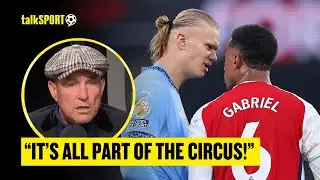 'GET ON WITH IT!' 😠 Vinnie Jones RIPS INTO Man City's Haaland Clashing With Arsenal's Gabriel