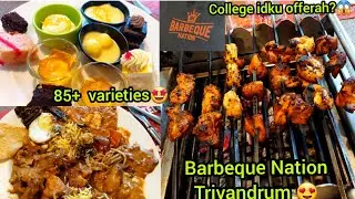 Barbeque Nation|Trivandrum Barbeque Nation|Barbeque Nation Panachamootil| Kerala Foods|Life is tasty