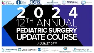 2024 Pediatric Surgery Update Course Commercial