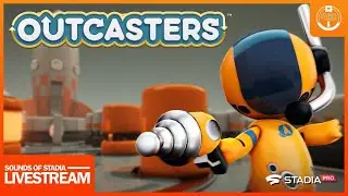 OUTCASTERS - COMMUNITY WARFARE on Stadia