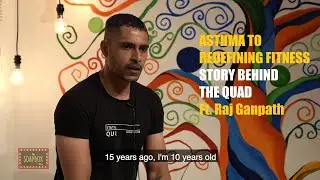 Evam's SoapBox - Asthma to Redefining fitness  Ft. Raj Ganpath