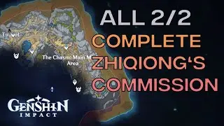 Complete Zhiqiong&lsquo;s commision 2/2 || Chasm Spelunders || Genshin Impact