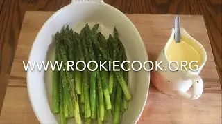 Roast Asparagus and Hollandaise Sauce