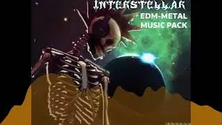 Interstellar, EDM-Metal Music Pack for videogames [preview]