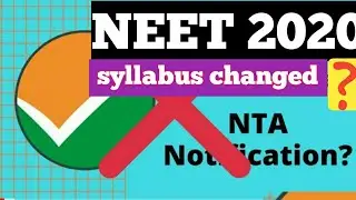 NEET 2020 Syllabus Changed? NTA Notification|Neet 2020 new update