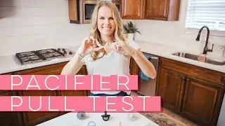 Pacifier Safety - Performing a pacifier pull test each use