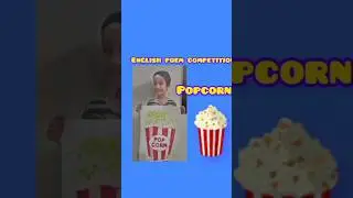 #short video/English poem competition/  🍿 popcorn 🍿