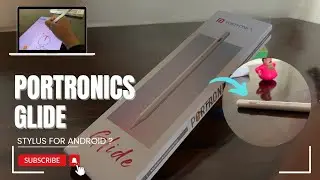 Portronics Glide Stylus Pencil - Made for Andriod ? Nah! Unobx and Review