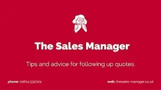 Tips and advice for following up quotes.