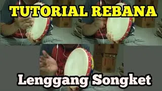 TUTORIAL REBANA Qasidah Belajar Tepak Lenggang Songket Untuk Pemula | Eps. 02 #TutorialRebana