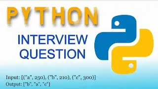 PYTHON INTERVIEW QUESTIONS and ANSWERS | Sort List of Tuples | Code with KG