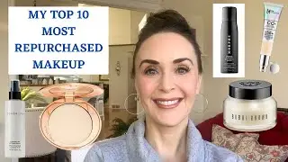 MY TOP 10 MOST REPURCHASED MAKEUP PRODUCTS \\ Bobbi Brown \\ Charlotte Tilbury \\ Cover FX and more!