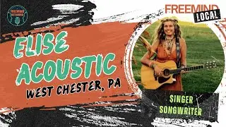Elise Acoustic: From Injury to Music Success | West Chester's Rising Star