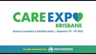 2022 Care Expo Brisbane Event Review