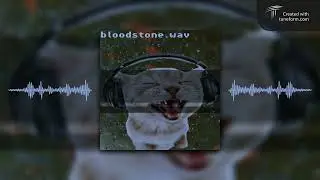 bloodstone but peak (i upped the production quality)