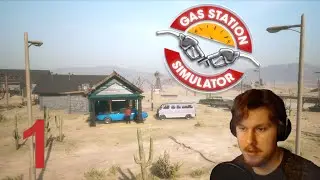 First Time Playing Gas Station Simulator