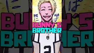 Luna is Bunny&acute;s Brother?! | Blue Lock Leonardo Luna Bunny Brothers Theory