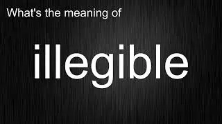 Unraveling the illegible Pronunciation and Usage Mystery! Comprehensive Word Teaching!