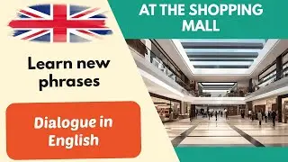 At the shopping mall, Simple dialogue, English conversation for beginners #2