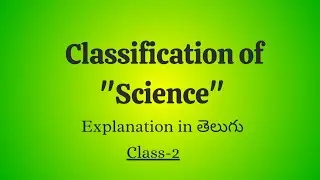 Classification of Science...👨‍🔬🔭🧪 || Class-2 || Inter first year physics || physical world 🌎  