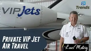 Trends Ep16 Luzi Matzig VIP Jets & Asian Trails