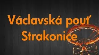 V&aacute;clavsk&aacute; pouť 2014 | Strakonice