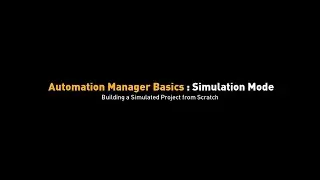 Creating a Simulated Project from Scratch | Parker Automation Manager Basics | PAM | Parker Hannifin