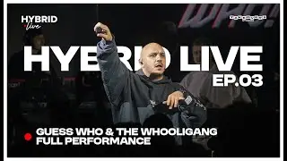 GUESS WHO with THE WHOOLIGANG live @ TAKEOVERS STUDIOS [EP. 03 HYBRID LIVE]