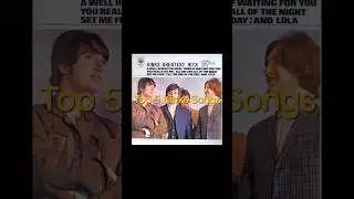 Top 5 Kinks Songs #kinks #pop #rock #psychedelia #garagerock #hardrock #rocknroll #protopunk