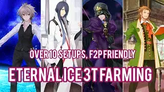 Eternal Ice 3 turn farming guide, F2P friendly, and over 10 setups [FGO NA]