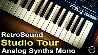 RetroSound Studio Tour: Analog Monophonic Synthesizers