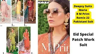 Deepsy Suits Maria B M Print Remix 22 Pakistani Suit || Latest Design Of Pakistani Lawn Suit 2022