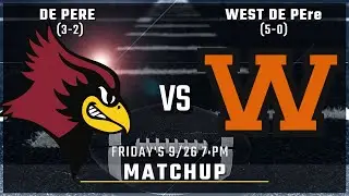 De Pere Redbirds vs. West De Pere Varsity Football