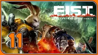 Xoneris plays - F.I.S.T.: Forged in Shadow Torch - Episode 11