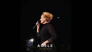 Adele- live in Munich (send my love)-audio 1