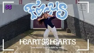 SOLO DANCE COVER PUBLIK‼️ ( Focus - Hearts2hearts)💓💓 @SMTOWN @hearts2hearts.official 