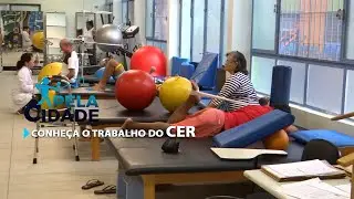 Pela Cidade - CER - Centro Especializado em Reabilitação